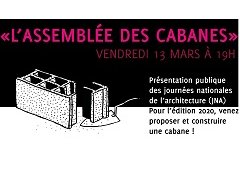 « L'assemblée des Cabanes » présentation publique 
