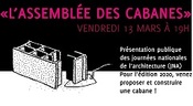 « L'assemblée des Cabanes » présentation publique 